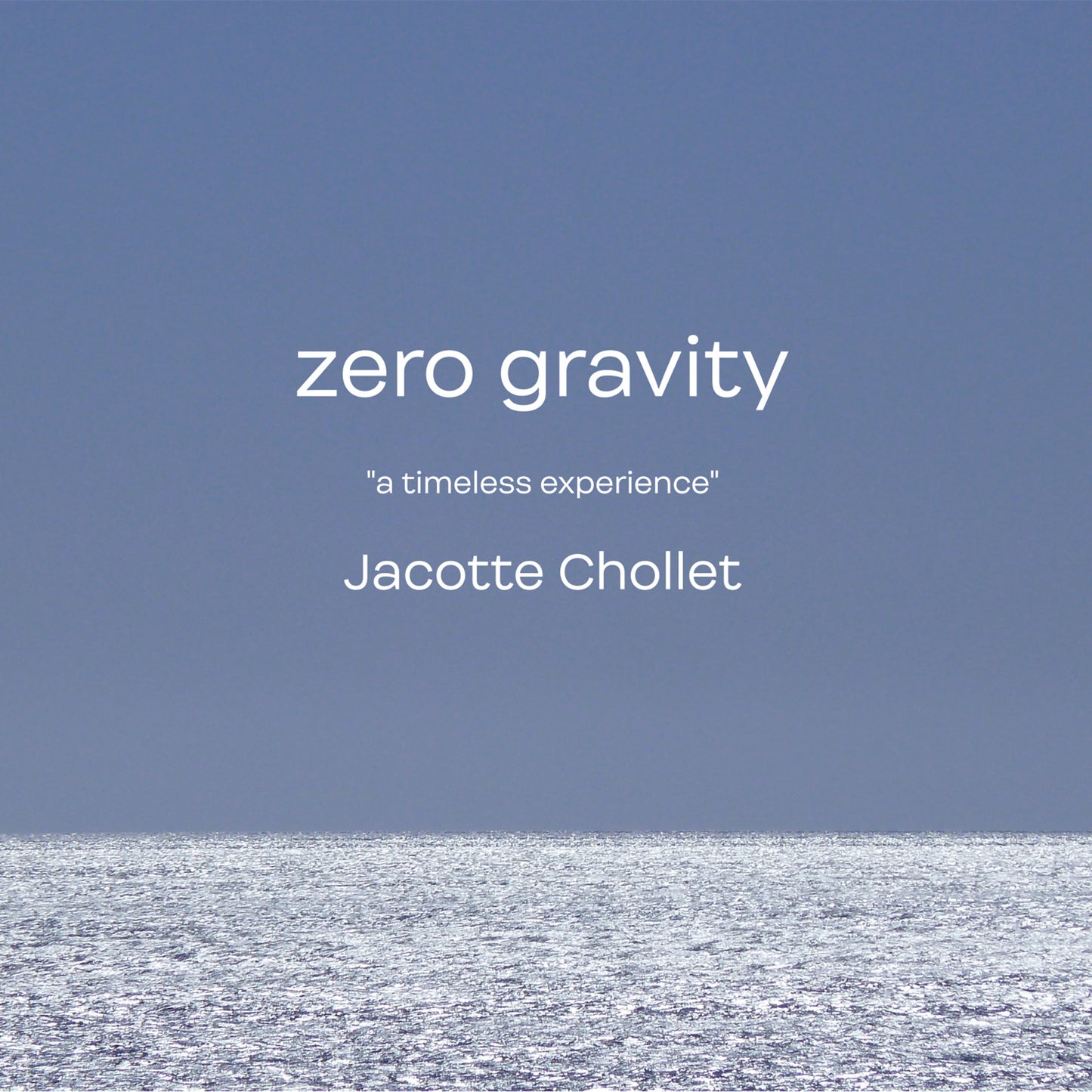 Zero Gravity