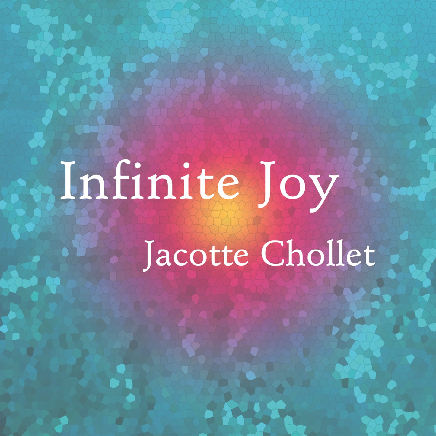 INFINITE JOY